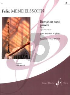 Mendelssohn Romances Sans Paroles Vol. 2 Op. 30 Hautbois et Piano (David Walter) (Intermediate Grade 5)
