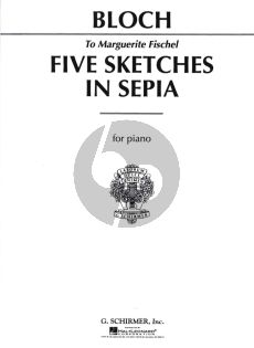 Bloch 5 Sketches in Sepia Piano solo (adv.level)