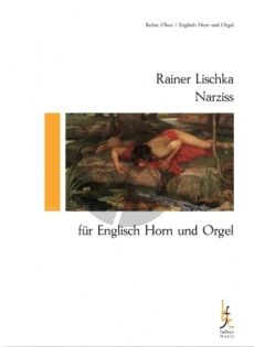 Lischka Narziss English Horn und Orgel