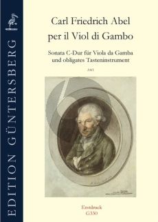 Abel Sonata C-major Viola da gamba and obbligato Keyboard (edited by Thomas Fritzsch and Günter von Zadow)