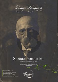 Hugues Sonata Fantastica Opus 100 Flute and Piano (edited by Ugo Piovano)