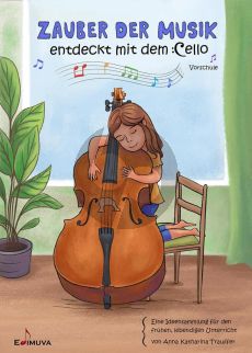 Trauffer Zauber der Musik - entdeckt mit dem Cello Vorschule