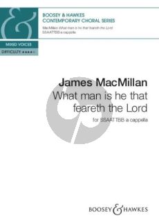 MacMillan What man is he that feareth the Lord SSAATTBB a cappella