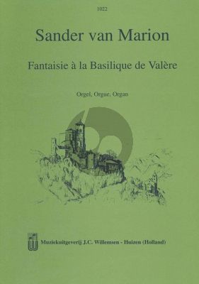 Marion Fantasie a la Basilique de Valere Orgel