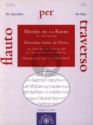 Barre Deuxieme Suitte de Pieces for 2 Flutes without Bass (Herausgegeben von Fraqz Muller-Busch) (Spielpartitur)