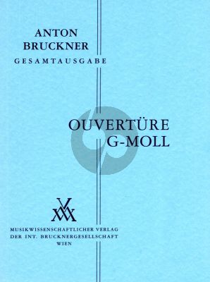 Bruckner Ouverture g-moll Orchester (Studienpartitur)