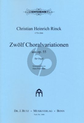 Rinck 12 Chorale mit Veränderungen aus Op.55 Orgel (Hans-Peter Bähr)