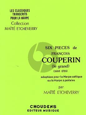 Couperin 6 Pieces Harpe (Etcheverry)