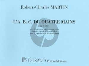 Martin L'ABC du Quatre Mains Op.123 Piano 4 mains