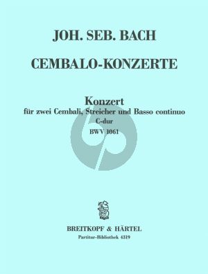 Bach Konzert C-Dur BWV 1061 2 Cembali-Streicher-Bc Partitur
