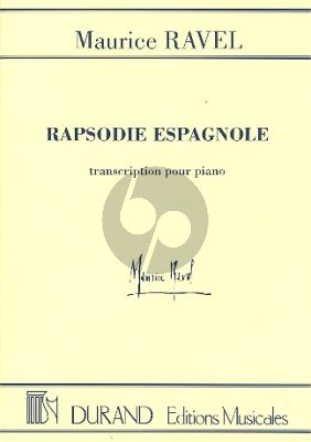 Ravel Rhapsodie Espagnole Piano solo (edited by Lucien Garban and Jacques Charlot)