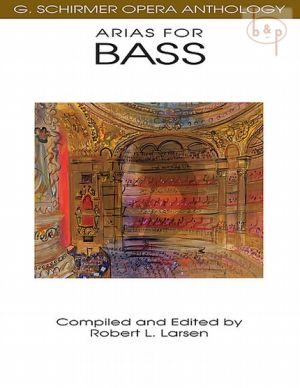 Opera Anthology Arias for Bass