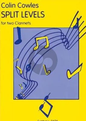 Cowles Split Levels for 2 Clarinets (A Set of Light and enjoyable Jazz influenced Duets) (interm.level)