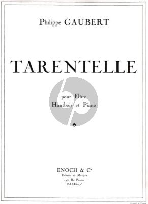 Gaubert Tarantella Flute-Oboe-Piano (Enoch)