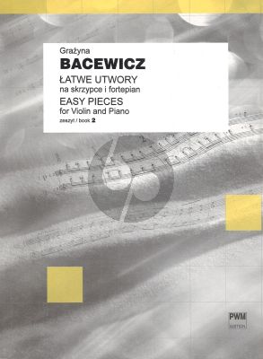 Bacewicz Easy Pieces Vol. 2 for Violin and Piano