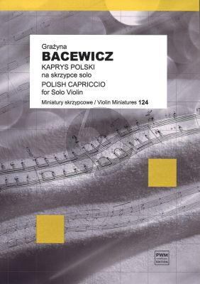 Bacewicz Polish Caprice Violin Solo