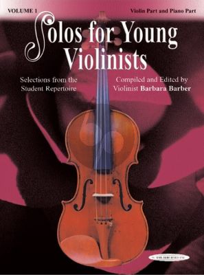 Album Solos for Young Violinists Vol.1 for Violin with Piano Accompaniment (compiled and edited by Barbara Barber)