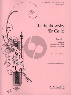 Tchaikovsky Album for Cello Vol.2 for Violoncello and Piano (Edited by Wilhelm Fitzenhagen and David Geringas)