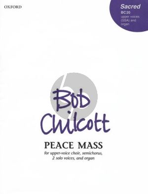 Chilcott Peace Mass for SA and Organ