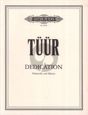 Tüür Dedication Violoncello-Klavier