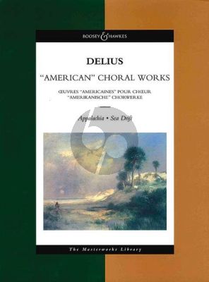 Delius American Choral Works Full Score (Boosey Masterworks Library) (Thomas Beecham)
