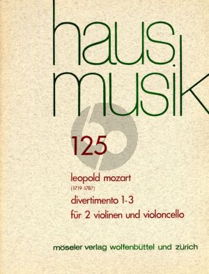 Mozart 6 Divertimenti Vol.1 fur 2 Violinen und Violoncello