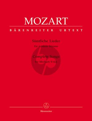 Mozart Samtliche Lieder fur Mittel Stimme und Klavier (Herausgegeben von Ernst August Ballin) (Barenreiter-Urtext)