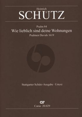 Schutz Wie Lieblich sind deine Wohnungen SWV 29 SSABar/TTBarB, Cb, Org,Partit. (Aus Psalmen Davids)