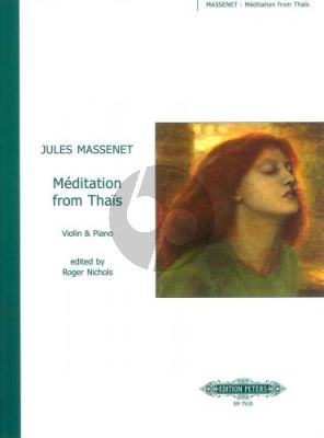 Massenet Meditation from Thais Violin-Piano (ed. Roger Nichols)