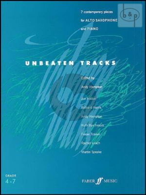 Unbeaten Tracks for Alto Saxophone and Piano (edited by Andy Hampton) (grade 4 - 7)