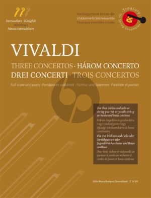 Vivaldi 3 Concertos for 3 Violins and Cello or String Quartet (Score/Parts) (edited by Árpád Pejtsik – András Soós – Lajos Vigh)