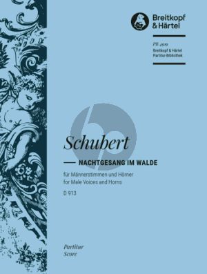 Schubert Nachtgesang im Walde D.913[Op. post. 139]