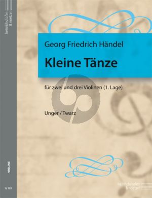 Handel Kleine Tanze für 2 und 3 Violinen (1.Lage) (Spielpartitur) (Waldemar Twarz und Walter Unger)