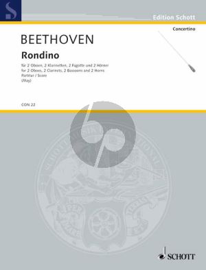 Beethoven Rondino Es dur WoO 25 fur 8 Blaser Partitur (2 Oboen, 2 Klarinetten, 2 Horner in F und 2 Fagotten) (Herausgeber Helmut W. May)