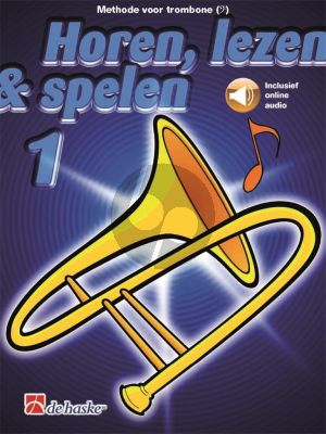 Jansma Kastelein Horen, Lezen & Spelen Vol.1 Methode Trombone Bassleutel[F sleutel] Boek met Audio Online