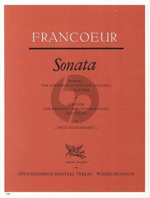 Francoeur Sonate d-moll Sopranblockflöte-Bc (Fritz Koschinsky)