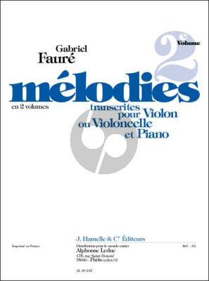 Faure Melodies Vol.2 Violon [ou Violoncello]-Piano (Bachmann)
