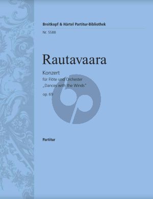 Rautavaara Konzert Op.69 “Dances with the Winds” Flöte-Orchester Partitur