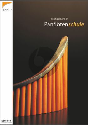 Dinner Panflotenschule - Ein lehrbuch