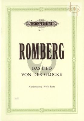 Das Lied von der Glocke Op.25 (Cantata) (Soli-Choir-Orch.)