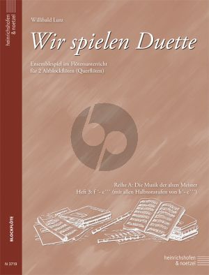 Wir Spielen Duette Reihe A Vol.3