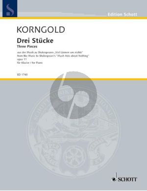 Korngold 3 Stucke aus viel Larmen um Nichts Op.11 Klavier