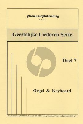 Geestelijke Liederen Vol. 7 Orgel - Keyboard