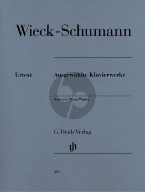 Schumann Ausgewahlte Klavierwerke (Edited by Janina Klassen - Fingering by H.M. Theopold) (Henle-Urtext)