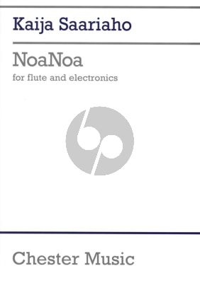 Saariaho NoaNoa for Flute and Electronics