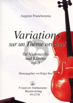 Franchomme Variations sur un theme Original Opus 3 F-dur Violoncello-Klavier (Holger Best)