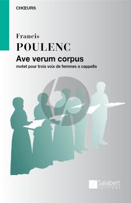 Poulenc Ave Verum Corpus SSA