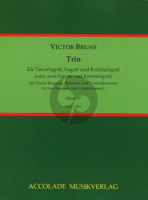 Bruns Trio Op. 97 Fagottino [Fagott]-Fagott-Kontrafagott (Part./Stimmen) (Bodo Koenigsbeck)