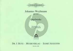 Weyhmann Orgelwerke (ed. Andreas Rockstroh)