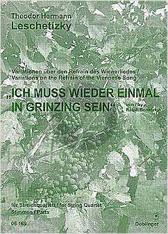 Leschetizky Variationen über "Ich muss wieder einmal in Grinzing sein" (Ralph Benatzky) (Stimmen)